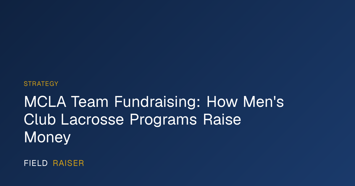 MCLA Team Fundraising: How Men's Club Lacrosse Progra... | Fieldraiser ...